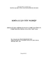    KHẢO SÁT QUY TRÌNH SẢN XUẤT CÀ PHÊ TẠI CÔNG TY TNHH THƯƠNG PHẨM ATLANTIC VIỆT NAM    
