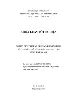NGHIÊN CỨU THIẾT KẾ, CHẾ TẠO, KHẢO NGHIỆM  MÁY NGHIỀN NGÔ MẢNH KIỂU TRỤC MNT – 200    NĂNG SUẤT 200 kgh   
