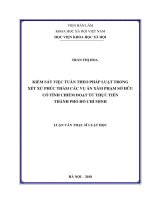 Kiểm sát việc tuân theo pháp luật trong xét xử phúc thẩm các vụ án xâm phạm sở hữu có tính chiếm đoạt từ thực tiễn thành phố Hồ Chí Minh