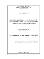 Đánh giá thực trạng và đề xuât một số giải pháp phát triển cây xanh đường phố tại thành phố lào cai, tỉnh lào cai 