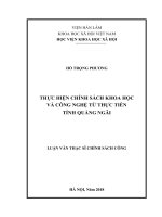 Thực hiện chính sách khoa học và công nghệ từ thực tiễn tỉnh quảng ngãi ( Luận văn thạc sĩ)