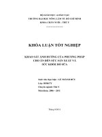 KHẢO SÁT ẢNH HƯỞNG CỦA PHƯƠNG PHÁP CHO ĂN ĐẾN SỨC SẢN XUẤT VÀ  SỨC KHỎE BÒ SỮA  