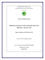   THIẾT KẾ CẢNH QUAN CÔNG VIÊN KHU BẢO TÀNG ĐIỆN BÀN – QUẢNG NAM 