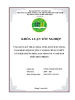 ỨNG DỤNG KỸ THUẬT REAL TIME RTPCR SỬ DỤNG EVAGREEN ĐỊNH LƯỢNG VÀ ĐỊNH CHỦNG VIRÚT  GÂY HỘI CHỨNG RỐI LOẠN SINH SẢN VÀ HÔ HẤP   TRÊN HEO (PRRSV)  