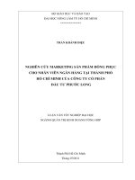 NGHIÊN CỨU MARKETING SẢN PHẨM ĐỒNG PHỤC  CHO NHÂN VIÊN NGÂN HÀNG TẠI THÀNH PHỐ   HỒ CHÍ MINH CỦA CÔNG TY CỔ PHẦN  ĐẦU TƢ PHƢỚC LONG   