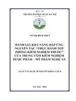 Đánh giá khả năng đáp ứng nguyên tắc thực hành tốt phòng kiểm nghiệm thuốc của trung tâm kiểm nghiệm dược phẩm   mỹ phẩm nghệ an 