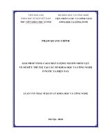 Giải pháp nâng cao chất lượng nguồn nhân lực về sở hữu trí tuệ tại các sở khoa học và công nghệ ở nước ta hiện nay ( Luận văn thạc sĩ)