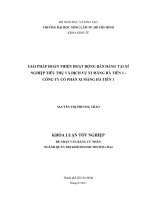 GIẢI PHÁP HOÀN THIỆN HOẠT ĐỘNG BÁN HÀNG TẠI XÍ NGHIỆP TIÊU THỤ VÀ DỊCH VỤ XI MĂNG HÀ TIÊN 1   CÔNG TY CỔ PHẦN XI MĂNG HÀ TIÊN 1    