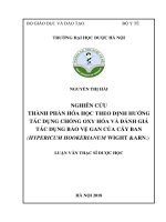 Nghiên cứu thành phần hóa học theo định hướng tác dụng chống oxy hóa và đánh giá tác dụng bảo vệ gan của cây ban (hypericum hookerianum wight  arn ) 