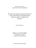 ĐO LƯỜNG MỨC ĐỘ HÀI LÒNG KHÁCH HÀNG VỀ    CHẤT LƯỢNG DỊCH VỤ CHĂM SÓC KHÁCH  HÀNG CỦA CÔNG TY TNHH DV–TM   PHÁT ĐẠT  