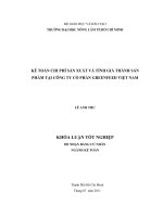 KẾ TOÁN CHI PHÍ SẢN XUẤT VÀ TÍNH GIÁ THÀNH SẢN PHẨM TẠI CÔNG TY CỔ PHẦN GREENFEED VIỆT NAM      