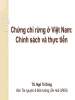 Slide bài giảng môn quản lý tài nguyên thiên nhiên: Chứng chỉ rừng 2: thực tiễn