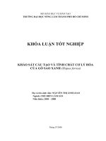        KHẢO SÁT CẤU TẠO VÀ TÍNH CHẤT CƠ LÝ HÓA CỦA GỖ SAO XANH (Hopea ferrea) 