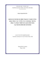 KHẢO SÁT ĐÁNH GIÁ HIỆN TRẠNG VÀ KHẢ NĂNG KHAI THÁC CÁC VƯỜN CÂY CẢNH ĐẶC TRƯNG   PHỤC VỤ PHÁT TRIỂN DU LỊCH SINH THÁI  TẠI THÀNH PHỐ HỒ CHÍ MINH      