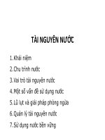 Slide bài giảng môn quản lý tài nguyên thiên nhiên: Tài nguyên Nước