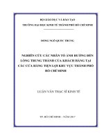 Ngiên cứu các nhân tố ảnh hưởng đến lòng trung thành của khách hàng tại các cửa hàng tiện lợi khu vực thành phố hồ chí minh 