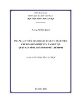 Pháp luật thuế giá trị gia tăng từ thực tiễn các doanh nghiệp vừa và nhỏ quận tân bình ( Luận văn thạc sĩ)
