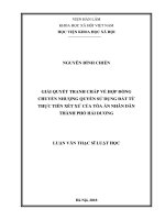 Giải quyết tranh chấp về hợp đồng chuyển nhượng quyền sử dụng đất từ thực tiễn xét xử của tòa án nhân dân thành phố hải dương, tỉnh hải dương ( Luận văn thạc sĩ)