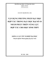 Vận dụng phương pháp dạy học hợp tác trong dạy học đại số 10 nhằm phát triển năng lực hợp tác cho học sinh THPT (2018) 