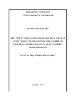 “BIỆN PHÁP TỔ CHỨC CÁC HOẠT ĐỘNG GIÁO DỤC Ý THỨC BẢO VỆ MÔI TRƯỜNG CHO TRẺ MẦM NON THEO CÁC TIẾP CẬN CỘNG ĐỒNG CHO TRẺ MẦM NON TẠI  QUẬN LONG BIÊN   THÀNH PHỐ HÀ NỘI”.