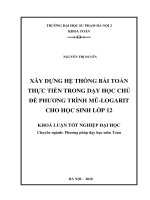 Xây dựng hệ thống bài toán thực tiễn trong dạy học chủ đề phương trình mũ logarit cho học sinh lớp 12 