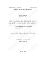 Giải pháp nâng cao hiệu quả công tác quản lý trật tự xây dựng trên địa bàn thành phố lào cai (tt) 