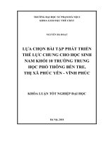 Lựa chọn bài tập phát triển thể lực chung cho học sinh nam khối 10 trường THPT bến tre, thị xã phúc yên vĩnh phúc (2018) 