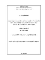 Pháp luật về chuyển nhượng quyền sử dụng đất giữa hộ gia đình và cá nhân từ thực tiễn huyện Mê Linh, thành phố Hà Nội