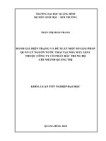 Đánh giá hiện trạng và đề xuất một số giải pháp quản lý nguồn nước thải tại nhà máy giấy thuoccj công ty cổ phần bắc trung bộ chi nhánh quảng trị 