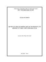 Quyền của bị cáo trong xét xử sơ thẩm vụ án hình sự từ thực tiễn tỉnh Kon Tum