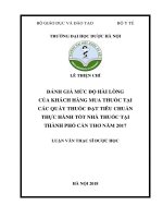 Đánh giá mức độ hài lòng của khách hàng mua thuốc tại các quầy thuốc đạt tiêu chuẩn thực hành tốt nhà thuốc tại thành phố cần thơ năm 2017 