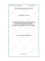 Đánh giá kiến trúc nhà ở thấp tầng khu đô thị GAMUDA GARDENS theo tiêu chí hiệu quả năng lượng (tt) 