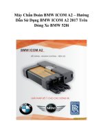 Máy chẩn đoán BMW ICOM a2 hướng dẫn sử dụng BMW ICOM a2 trên dòng xe BMW 520i