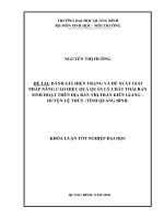 Đánh giá hiện trạng và đề xuất giải pháp nâng cao hiệu quả quản lý chất thảo rắn sinh hoạt trên địa bàn thị trấn kiến giang   huyện lệ thuỷ   tỉnh quảng bình 