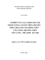 Nghiên cứu lựa chọn bài tập nhằm nâng cao sức bền chuyên môn cho nam vận động viên cầu lông trường THPT yên lãng   mê linh   hà nội (2018) 
