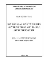Dạy học nhận dạng và thể hiện quy trình trong môn tin học lớp 10 trường THPT (2018) 