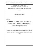 ĐỀ TÀI TỔ CHỨC VÀ KHAI THÁC NGUỒN LỰC THÔNG TIN TẠI VIỆN KHOA HỌC VÀ CÔNG NGHỆ VIỆT NAM