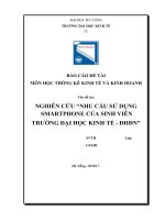 thống kê và kinh doanh NGHIÊN CỨU “NHU CẦU SỬ DỤNG SMARTPHONE CỦA SINH VIÊN TRƯỜNG ĐẠI HỌC KINH TẾ  ĐHĐN