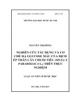 Nghiên cứu tác dụng và cơ chế hạ glucose máu của dịch ép thân cây chuối tiêu (musa x paradisiaca l ) trên thực nghiệm (