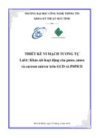 Thiết kế vi mạch tương tự  UIT  LAB1  Khảo sát hoạt động của pmos, nmos  và current mirror trên GCD và PSPICE