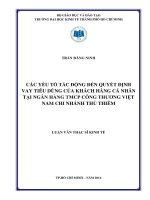 Các yếu tố tác động đến quyết định vay tiêu dùng của khách hàng cá nhân tại ngân hàng TMCP công thương việt nam chi nhánh thủ thiêm 