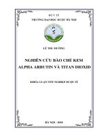 Nghiên cứu bào chế kem alpha arbutin và titan dioxid 