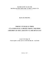 PHONG CÁCH QUAY PHIM CỦA EMMANUEL LUBEZKI TRONG 3 BỘ PHIM CHILDREN OF MEN, GRAVITY VÀ THE REVENANT