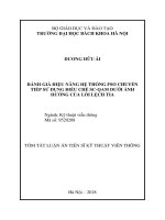 Đánh giá hiệu năng hệ thống FSO chuyển tiếp sử dụng điều chế SC QAM dưới ảnh hưởng của lỗi lệch tia tt 