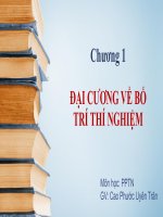 BÀI GIẢNG ĐẠI CƯƠNG VỀ BỐ TRÍ THÍ NGHIỆM