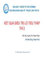 KẾT QUẢ ĐIỀU TRỊ LỖ TIỂU THẤP THÌ 2 - ThS. Bs. Huỳnh Thị Thanh Thảo