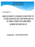KHẢO SÁT HÀNH VI VÀ THÁI ĐỘ CỦA NHÂN VIÊN Y TẾ VỀ THỰC HÀNH NGĂN NGỪA TỔN THƯƠNG DO VẬT SẮC NHỌN VÀ PHÒNG NGỪA PHƠI NHIỄM TẠI BỆNH VIỆN NHÂN DÂN 115