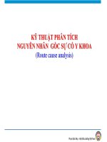 KỸ THUẬT PHÂN TÍCH NGUYÊN NHÂN GỐC SỰ CỐ Y KHOA (Route cause analysis)