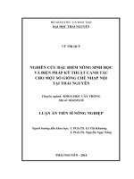 Nghiên cứu đặc điểm nông sinh học và biện pháp kỹ thuật canh tác cho một số giống chè nhập nội tại thái nguyên ( Luận án tiến sĩ)
