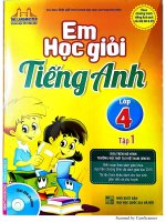 EM học GIỎI tiếng anh lớp 4 tập 1 